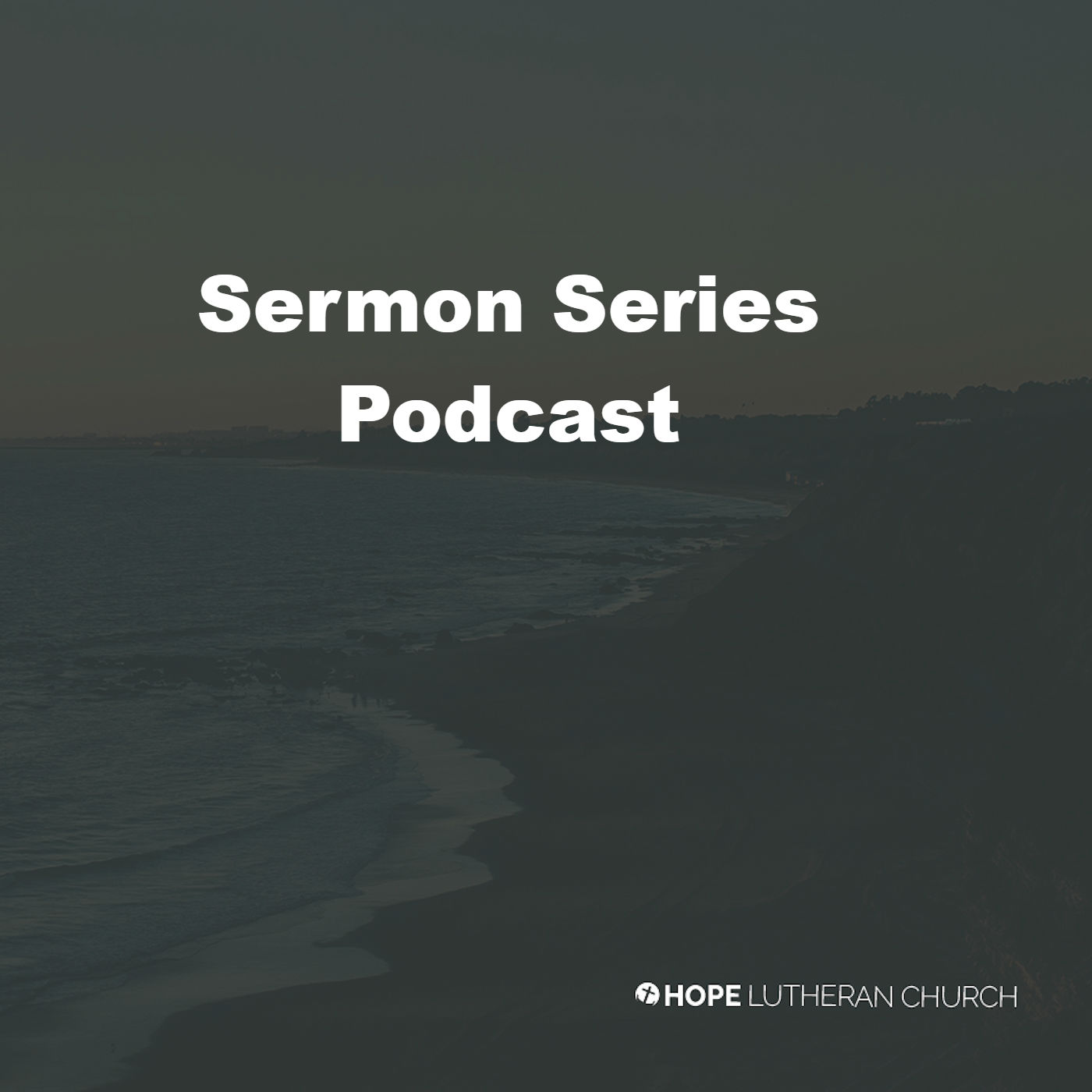 Sermon Series Podcast