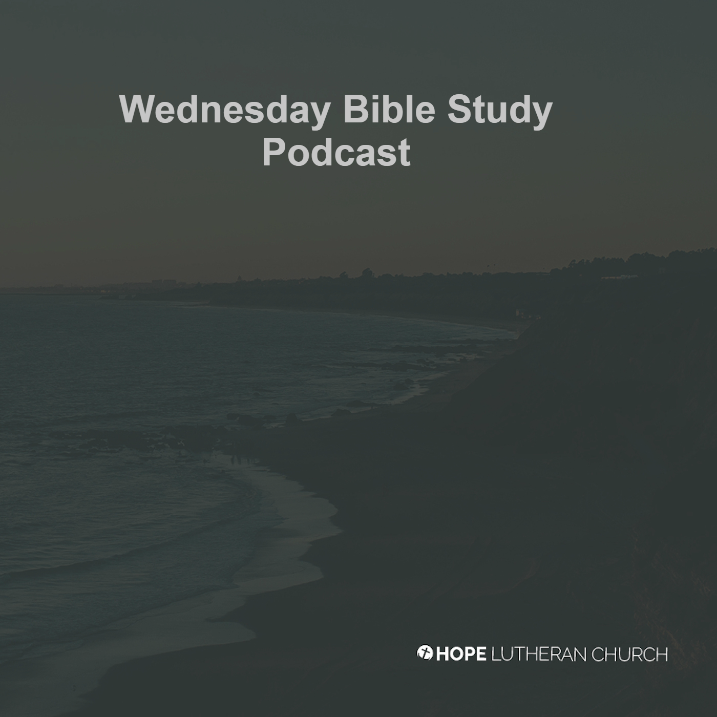 Wednesday Bible Study Podcast